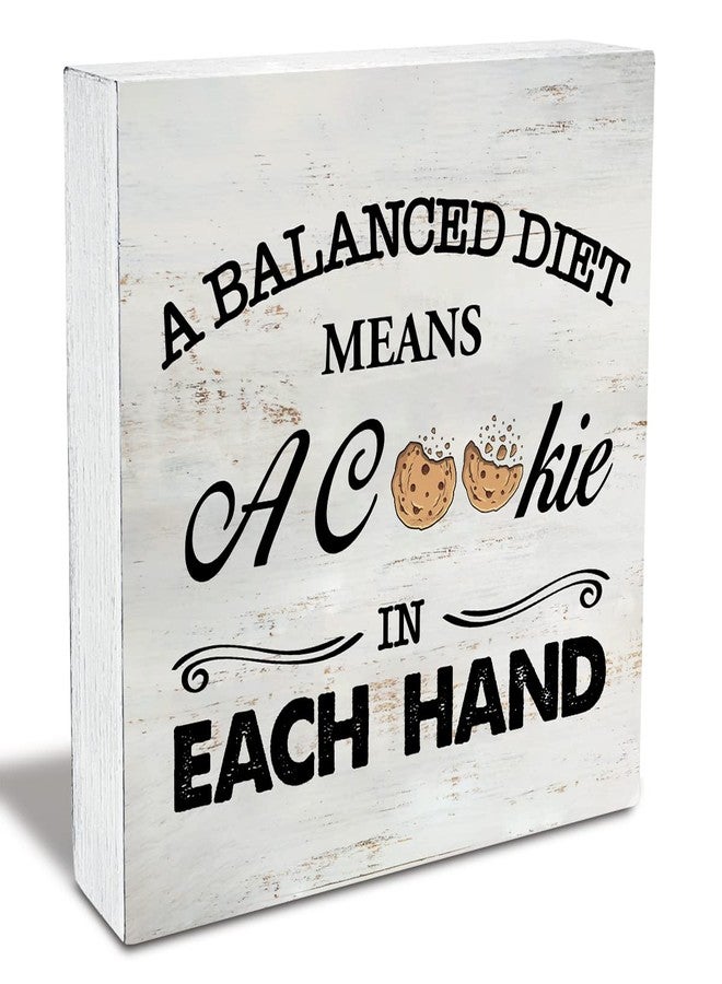 MAVOTEN Rustic a Balanced Diet Means a Cookie in Each Hand Wood Box Sign Funny Kitchen Wooden Box Sign Farmhouse Home Kitchen Desk Shelf Decor (5 X 5 Inch) - Image 1
